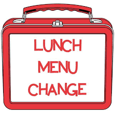 Lunch menu change